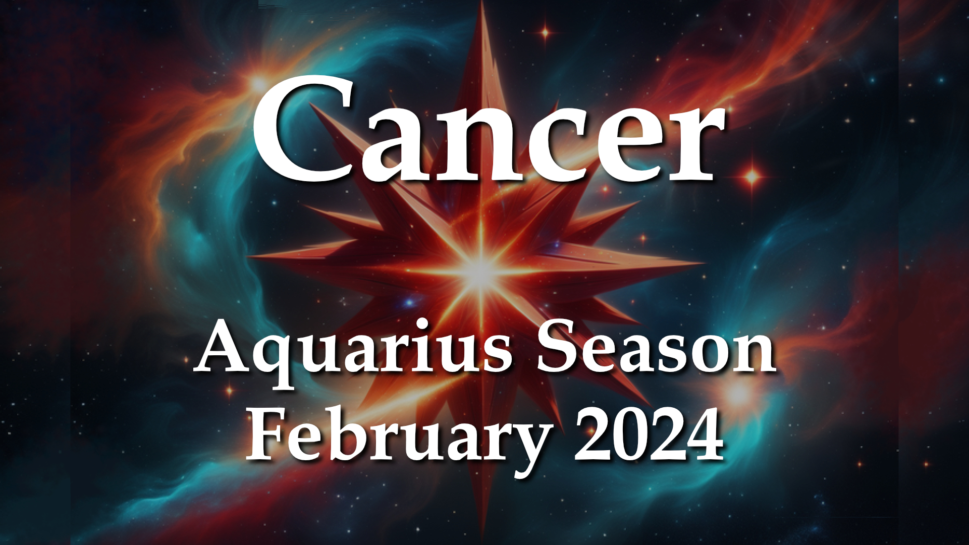 Cancer Aquarius Season February 2024 RELATIONSHIPS ARE THE KEY   04 