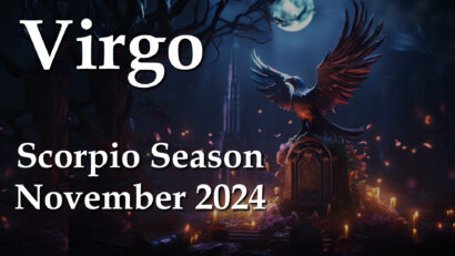 Virgo – Scorpio Season November 2024