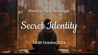 Secret Identity – Weekly Tarot Reading